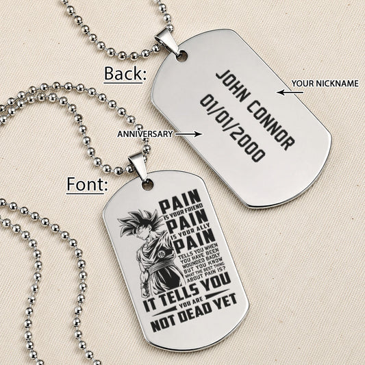 Dragon Ball Engraved Dog Tag Necklace - DRD064 - Goku - Pain Is Your Friend - Military Ball Chain - 316L Stainless Steel