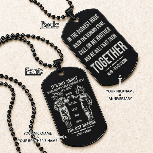 Dragon Ball Engraved Dog Tag Necklace - DRD089 - Goku - Vegeta - Call On Me Brother - Military Ball Chain