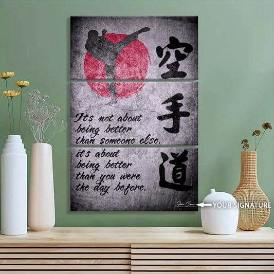 Karate - 3 Piece Wall Art - KA010 - It's About Being Better Than You Were The Day Before - Karate Kanji - Karate Canvas