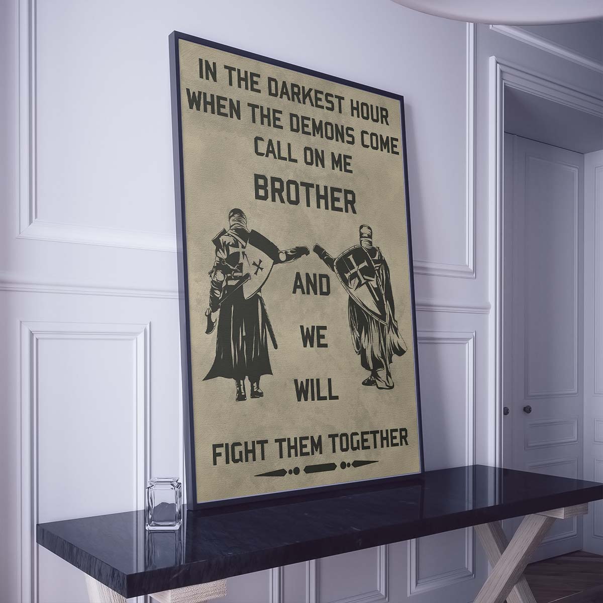 Knight Templar Wall Art - Knight Templar Poster - Knight Templar Canvas - In The Darkest Hour - Call On Me Brother - KT010 - Vertical Poster - Vertical Canvas