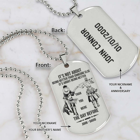 One Piece Dog Tag - It's About Being Better Than You Were The Day Before - Monkey D. Luffy - Roronoa Zoro - One Piece Necklace - Engrave Dog Tag