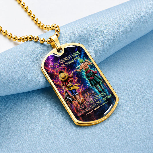 Personalized One Piece Luffy & Zoro Brother Dog Tag Necklace - Call On Me Brother - Stainless Steel Military Pendant Gift for Men - OPDL006