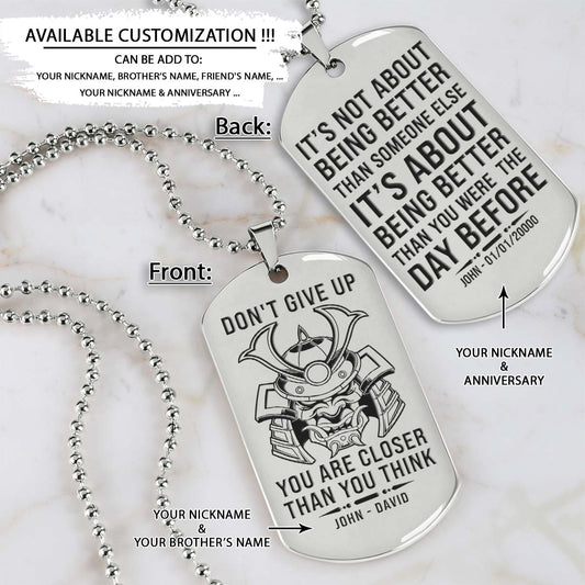 Samurai Dog Tag - Don't Give Up - It's About Being Better Than You Were The Day Before - Bushido - Katana - Ronin - Miyamoto Musashi - Samurai Necklace - Engrave Dog Tag