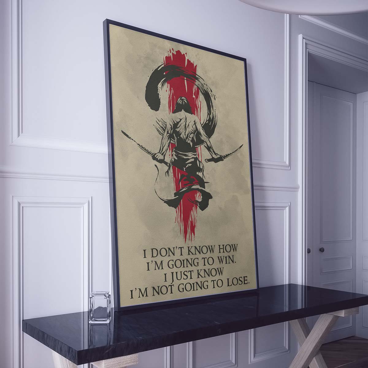 Samurai Wall Art - Samurai Poster - Samurai Canvas - I Don't Know How I'm Going To Win - I'm Just Know I’m Not Going To Lose - SA049 - Vertical Poster - Vertical Canvas
