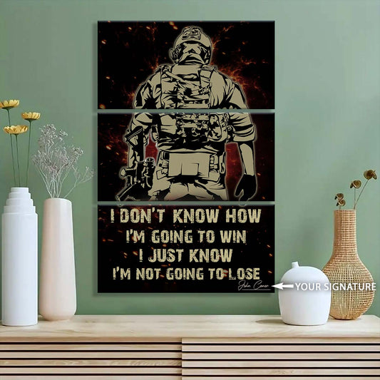 Soldier - 3 Piece Wall Art - SD037 - I'm Not Going To Lose - Army - Marine - Soldier Canvas