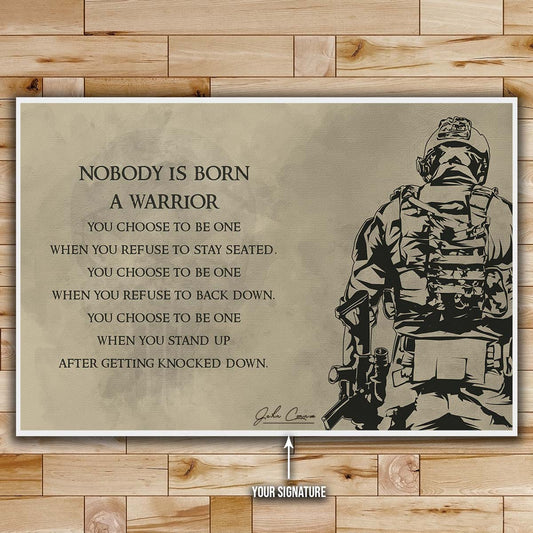 Soldier Wall Art - Soldier Poster - Soldier Canvas - Nobody Is Born A Warrior - Army - Marine - SD016 - Horizontal Poster - Horizontal Canvas