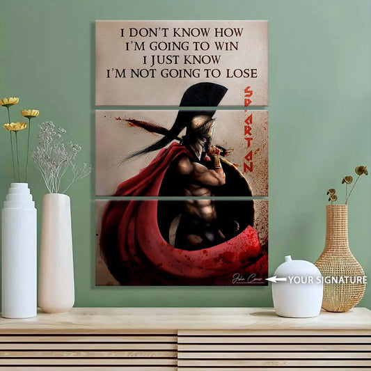 Spartan Warrior - 3 Piece Wall Art - WA053 - I’m Not Going To Lose - Sparta - Leonidas - Spartan Warrior Canvas