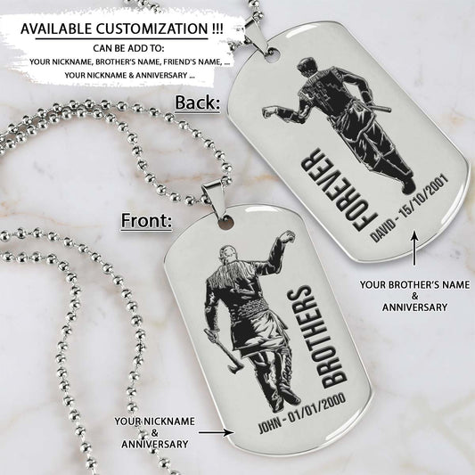 Viking Dog Tag - Brothers Forever - Ragnar Lothbrok - Floki - Valhalla - Norse Mythology - Scandinavian - Viking Necklace - Engrave Dog Tag