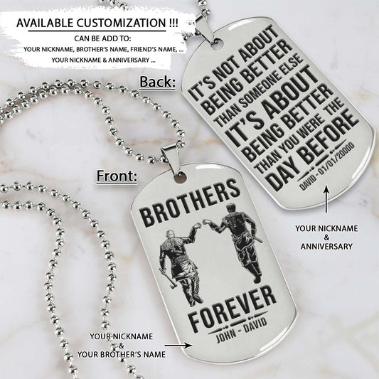 Viking Dog Tag - Brothers Forever - It's About Being Better Than You Were The Day Before - Ragnar Lothbrok - Floki - Valhalla - Norse Mythology - Scandinavian - Viking Necklace - Engrave Dog Tag