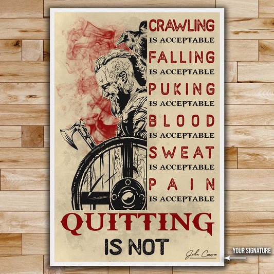 Viking Wall Art - Viking Poster - Viking Canvas - Quitting Is Not - VK047 - Vertical Poster - Vertical Canvas