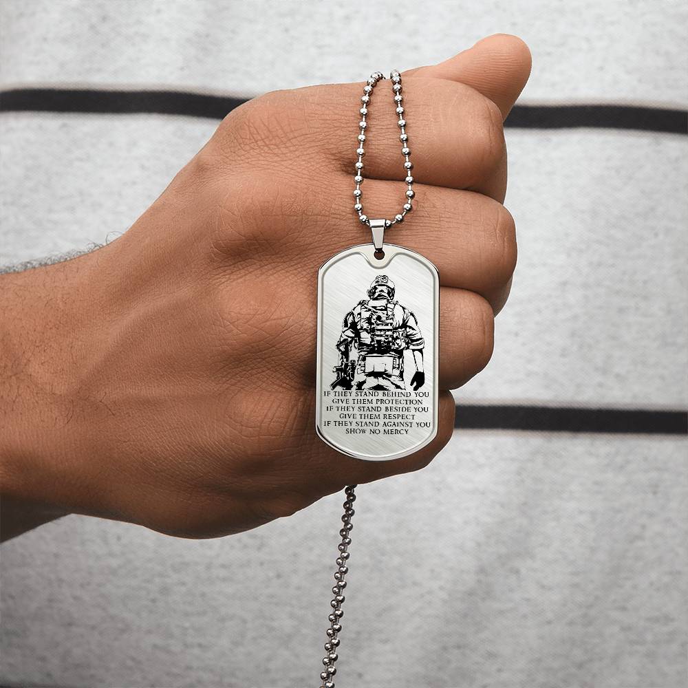 Soldier - IF - Show No Mercy - Army - Marine - Soldier Dog Tag - Military Ball Chain - Luxury Dog Tag