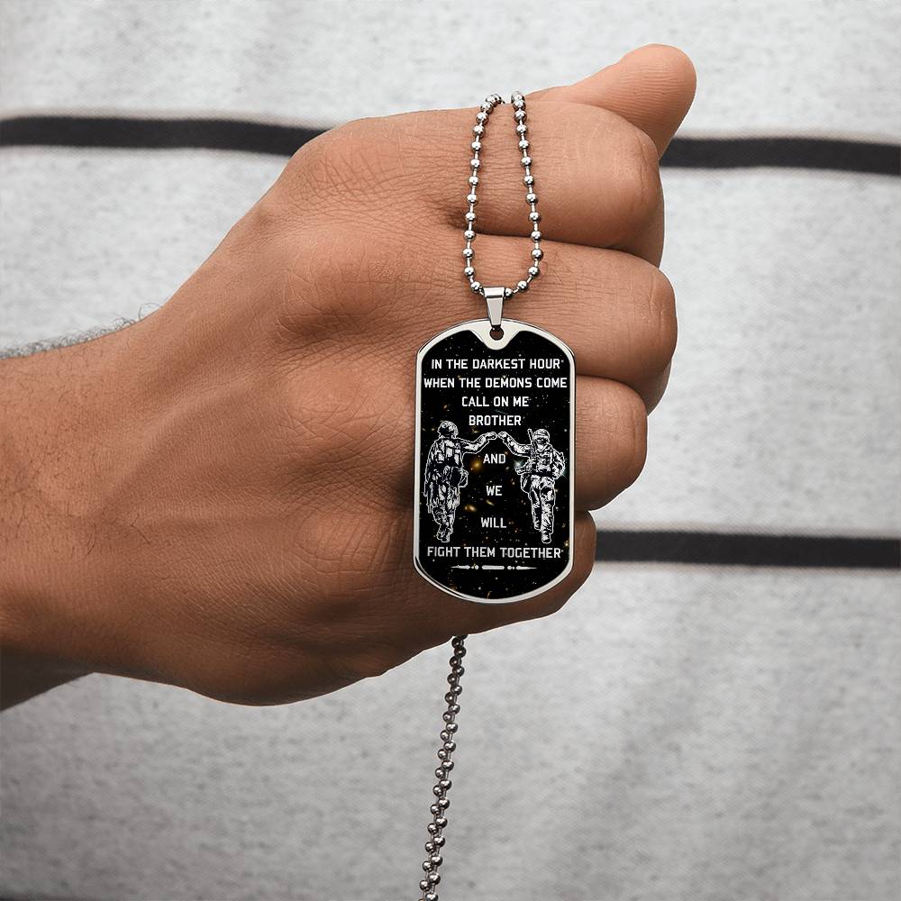 Soldier - Call On Me Brother - Army - Marine - Galaxy - Black Dog Tag - Soldier Dog Tag - Military Ball Chain - Luxury Dog Tag