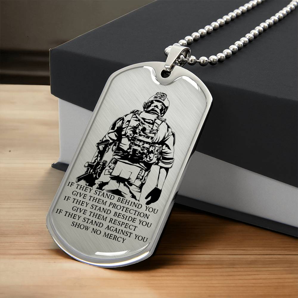 Soldier - IF - Show No Mercy - Army - Marine - Soldier Dog Tag - Military Ball Chain - Luxury Dog Tag