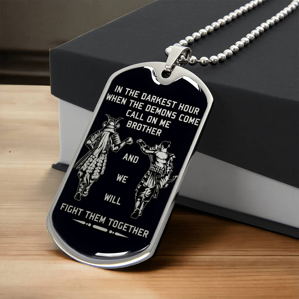 Samurai - Call On me Brother - Bushido - Katana - Ronin - Miyamoto Musashi - Black Dog Tag - Samurai Dog Tag - Military Ball Chain - Luxury Dog Tag