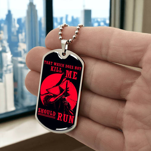 Samurai - That Which Does Not Kill Me - Should Run - Bushido - Katana - Ronin - Black Dog Tag - Samurai Dog Tag - Military Ball Chain - Luxury Dog Tag
