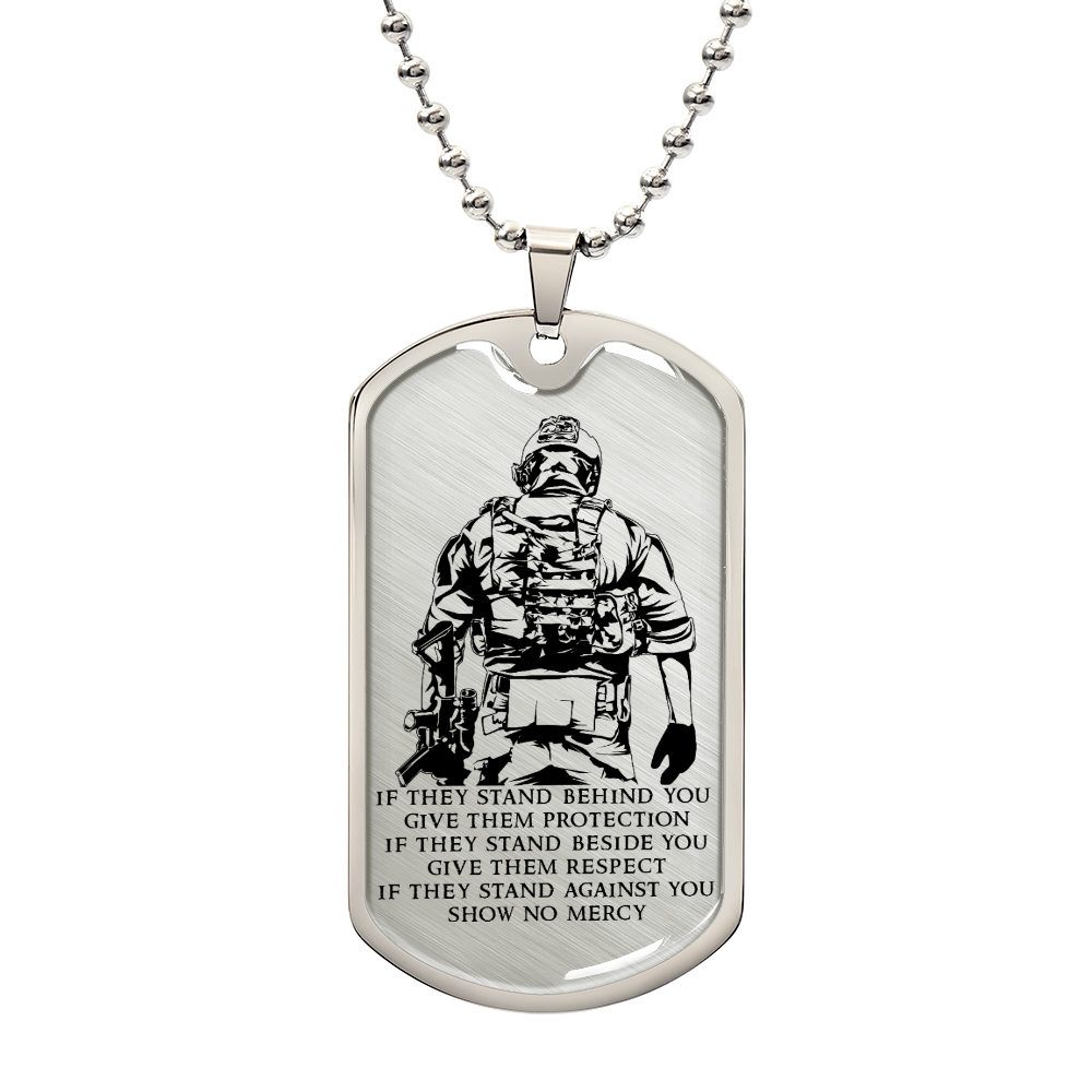 Soldier - IF - Show No Mercy - Army - Marine - Soldier Dog Tag - Military Ball Chain - Luxury Dog Tag