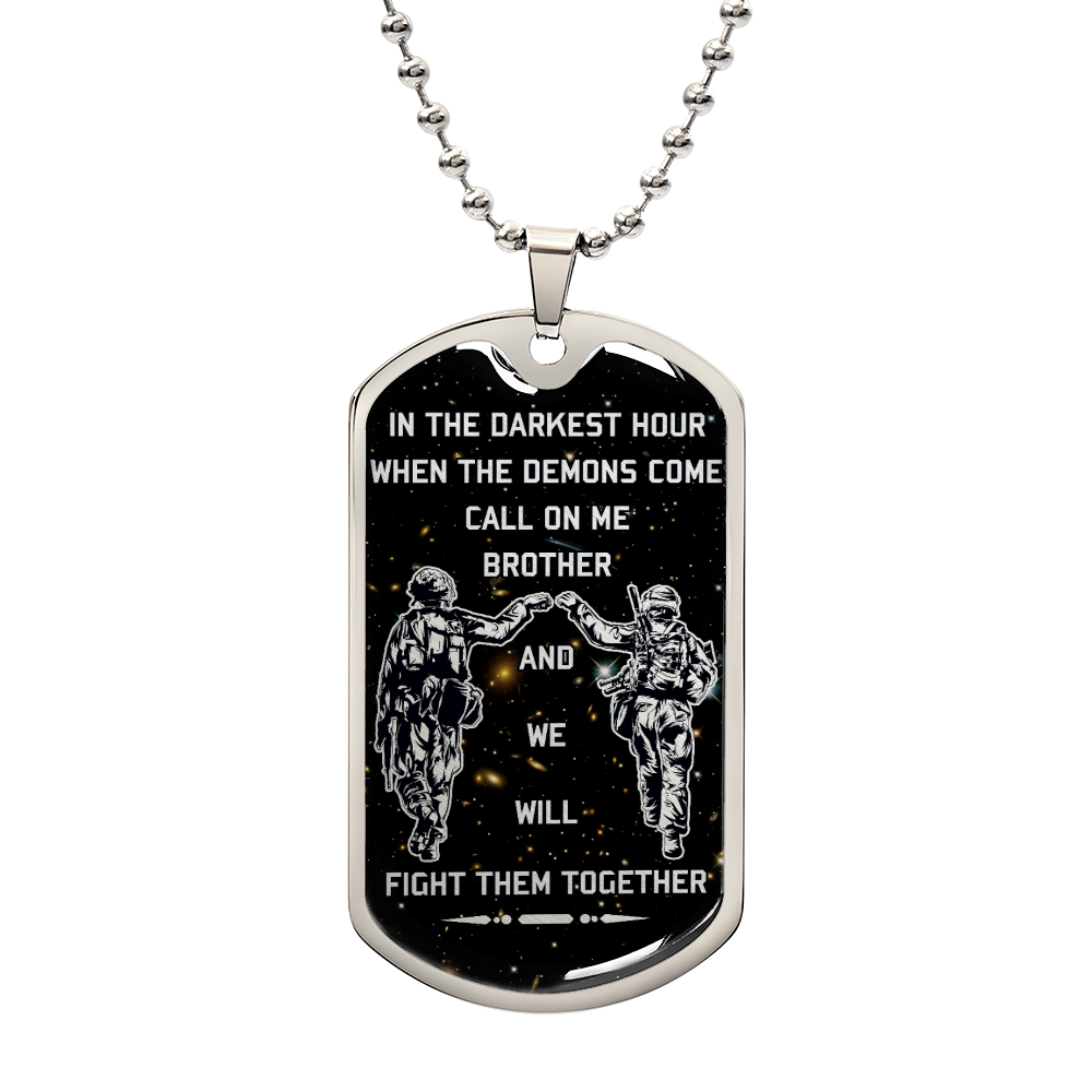 Soldier - Call On Me Brother - Army - Marine - Galaxy - Black Dog Tag - Soldier Dog Tag - Military Ball Chain - Luxury Dog Tag