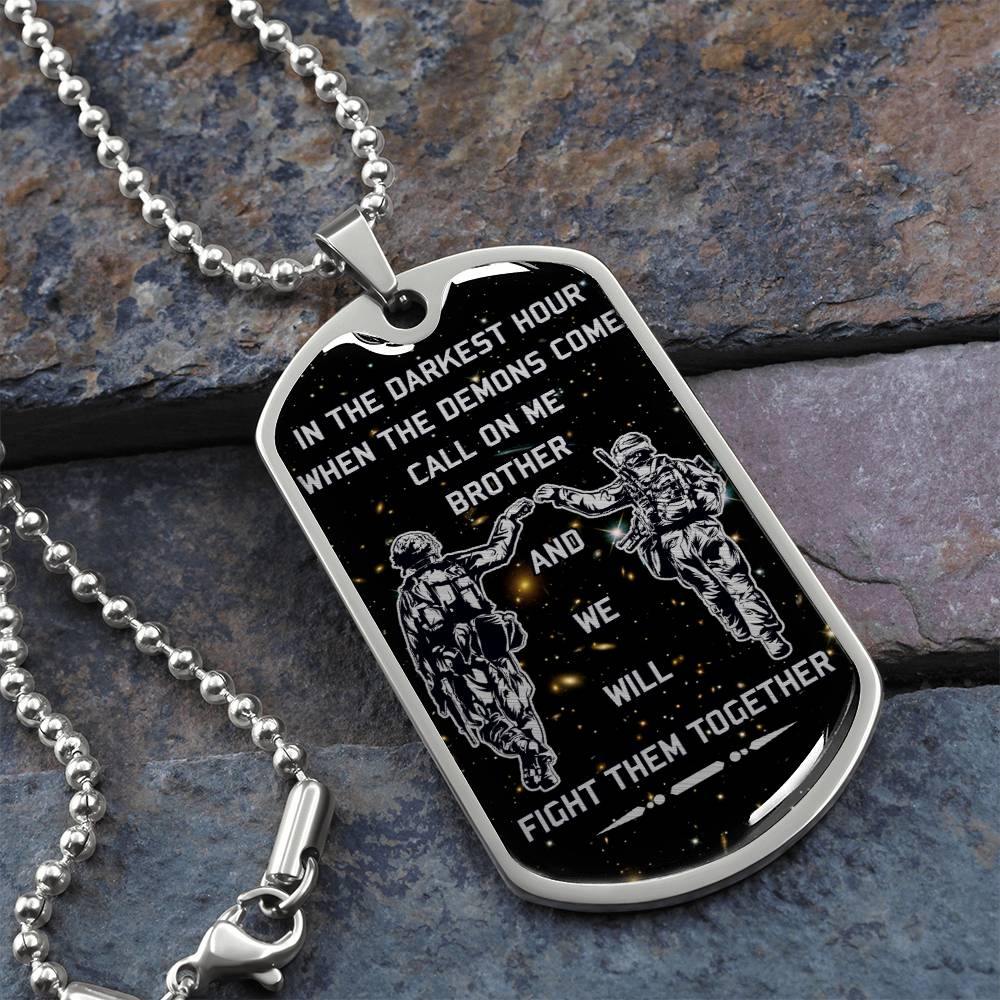 Soldier - Call On Me Brother - Army - Marine - Galaxy - Black Dog Tag - Soldier Dog Tag - Military Ball Chain - Luxury Dog Tag