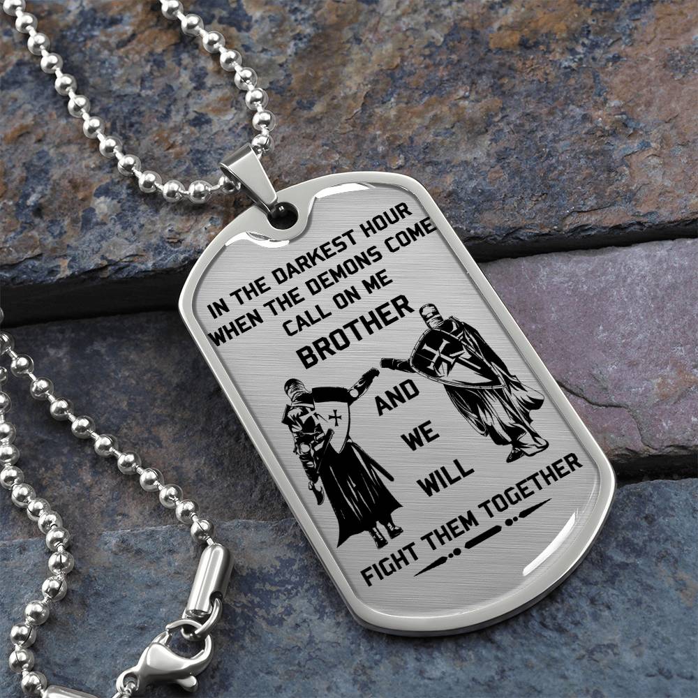 Knight Templar - Call On Me Brother - Knight Templar Dog Tag - Military Ball Chain - Luxury Dog Tag