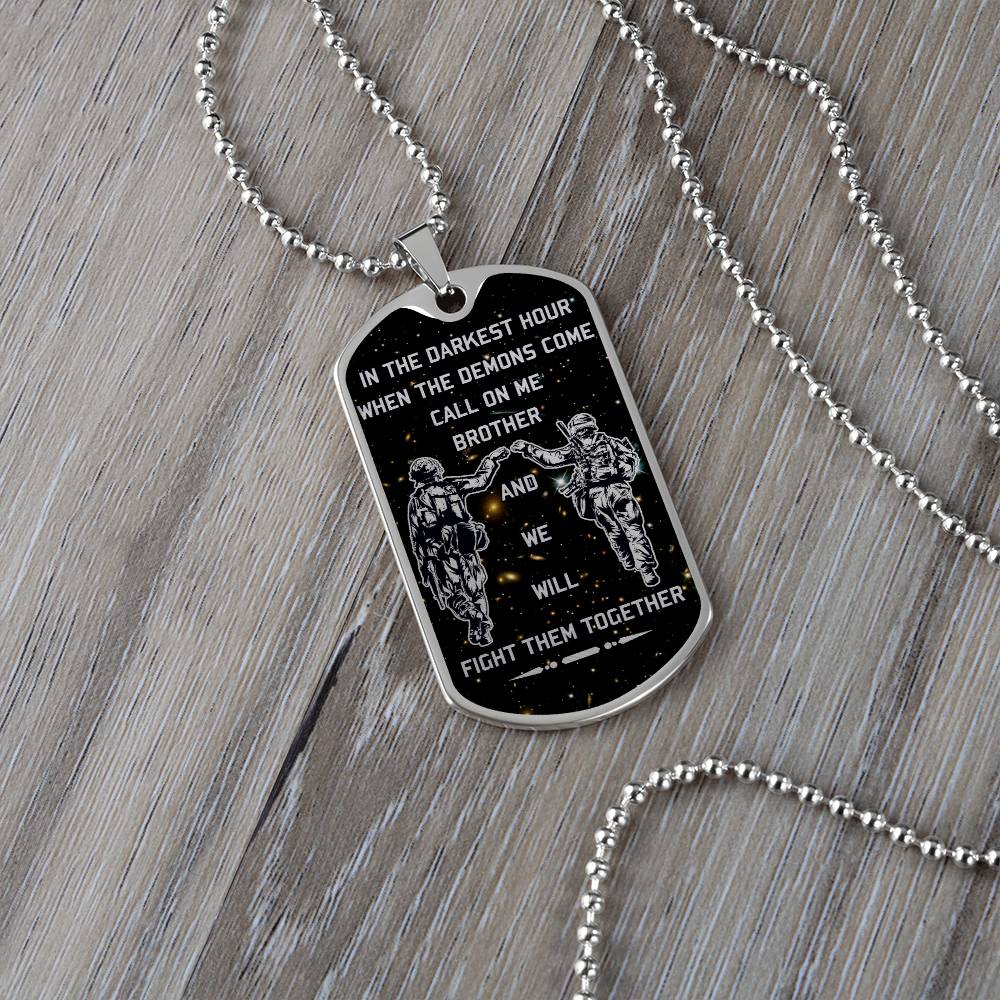 Soldier - Call On Me Brother - Army - Marine - Galaxy - Black Dog Tag - Soldier Dog Tag - Military Ball Chain - Luxury Dog Tag