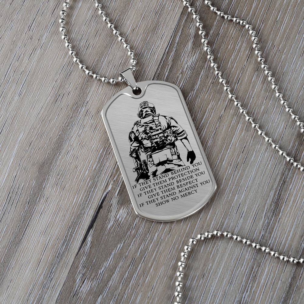 Soldier - IF - Show No Mercy - Army - Marine - Soldier Dog Tag - Military Ball Chain - Luxury Dog Tag