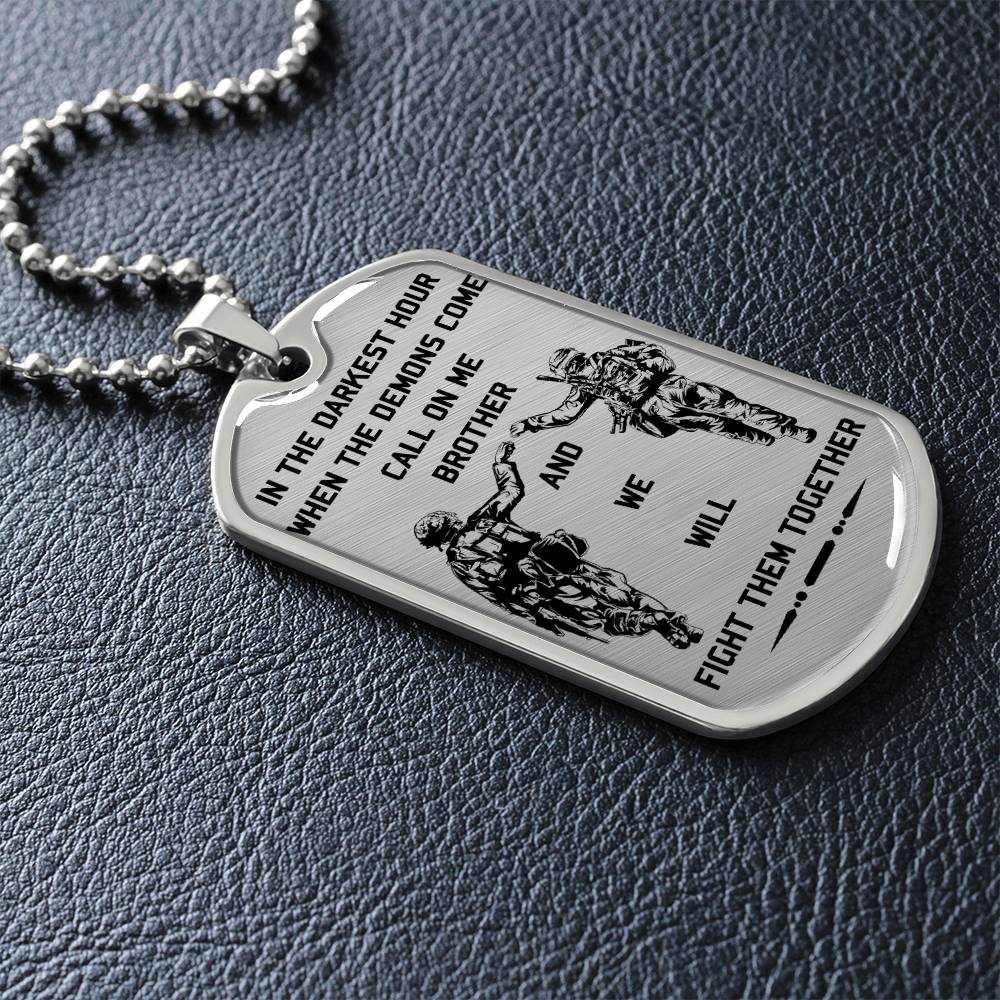 Soldier - Call On Me Brother - Army - Marine - Soldier Dog Tag - Military Ball Chain - Luxury Dog Tag