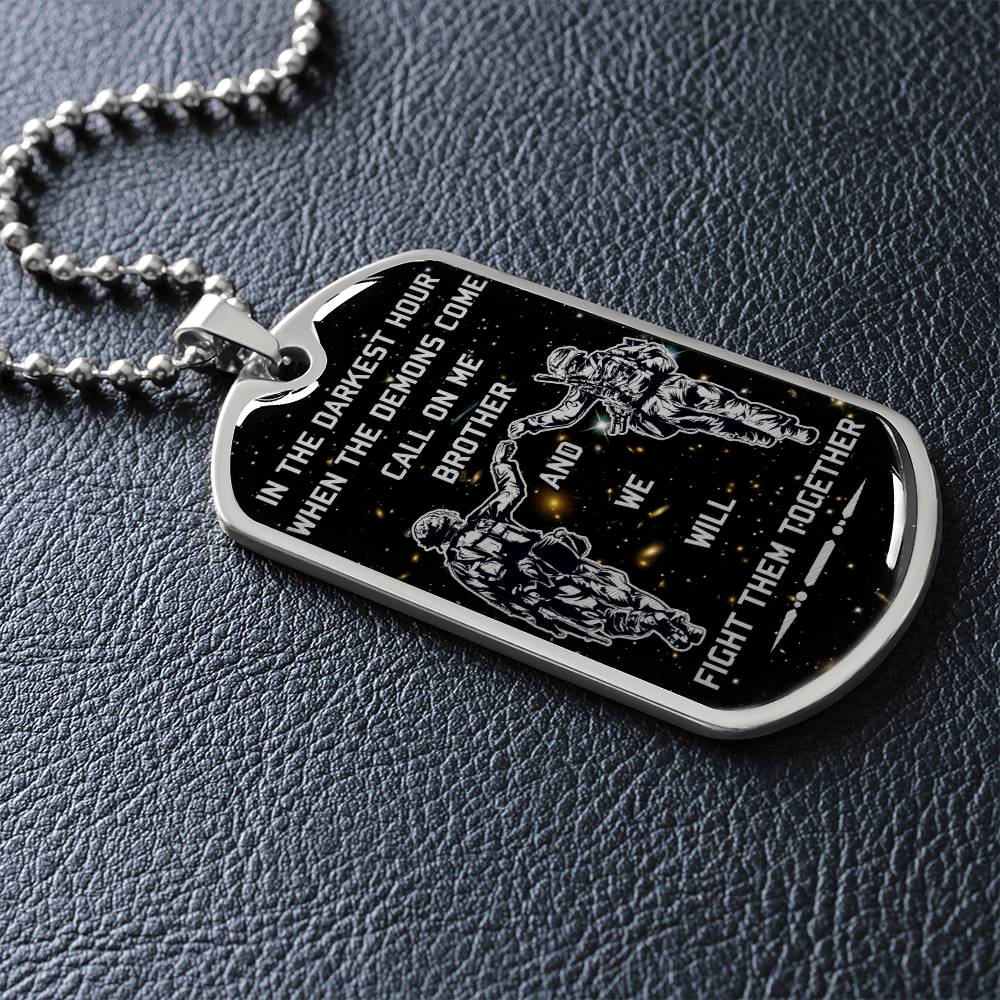 Soldier - Call On Me Brother - Army - Marine - Galaxy - Black Dog Tag - Soldier Dog Tag - Military Ball Chain - Luxury Dog Tag
