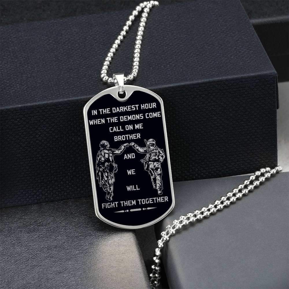 Soldier - Call On Me Brother - Army - Marine - Black Dog Tag - Soldier Dog Tag - Military Ball Chain - Luxury Dog Tag