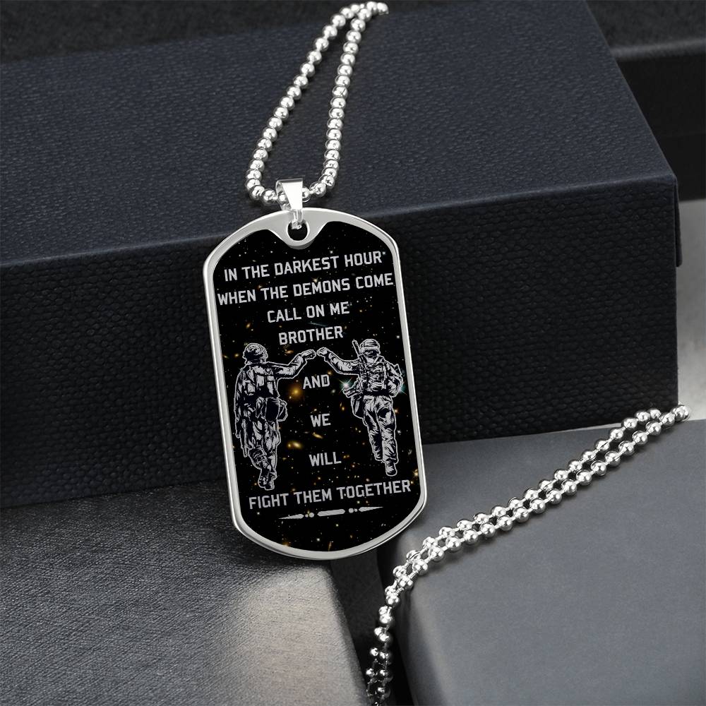 Soldier - Call On Me Brother - Army - Marine - Galaxy - Black Dog Tag - Soldier Dog Tag - Military Ball Chain - Luxury Dog Tag