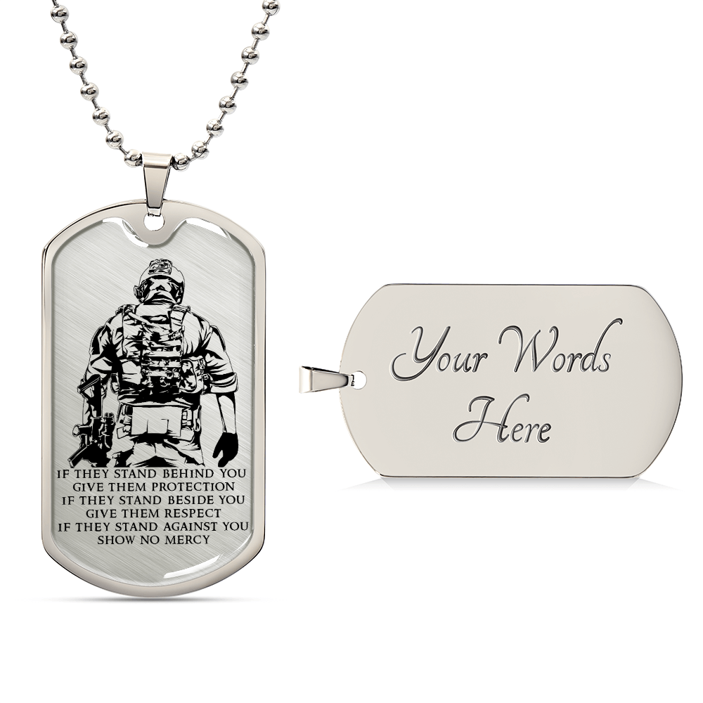 Soldier - IF - Show No Mercy - Army - Marine - Soldier Dog Tag - Military Ball Chain - Luxury Dog Tag