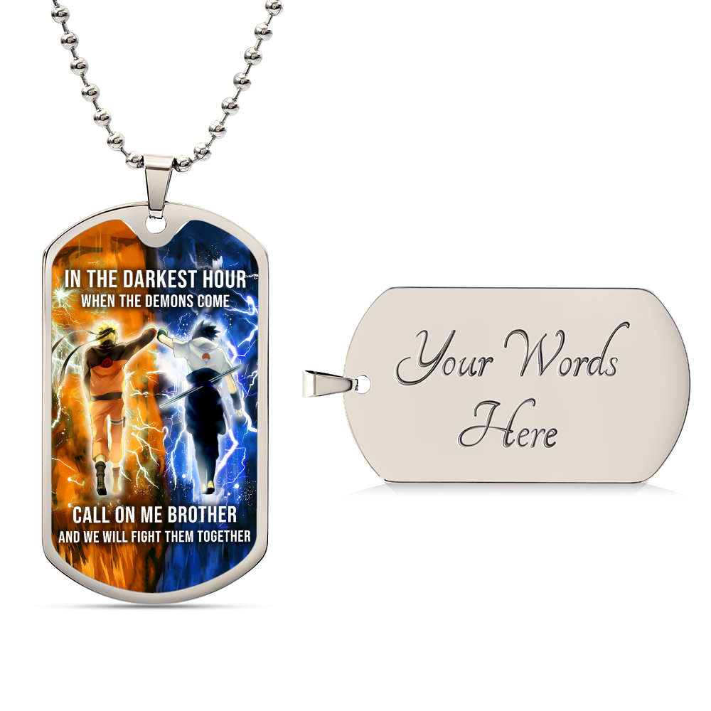 Naruto - Call On me Brother - Uzumaki Naruto - Uchiha Sasuke - Military Ball Chain - Luxury Dog Tag