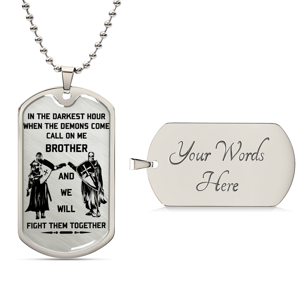 Knight Templar - Call On Me Brother - Knight Templar Dog Tag - Military Ball Chain - Luxury Dog Tag