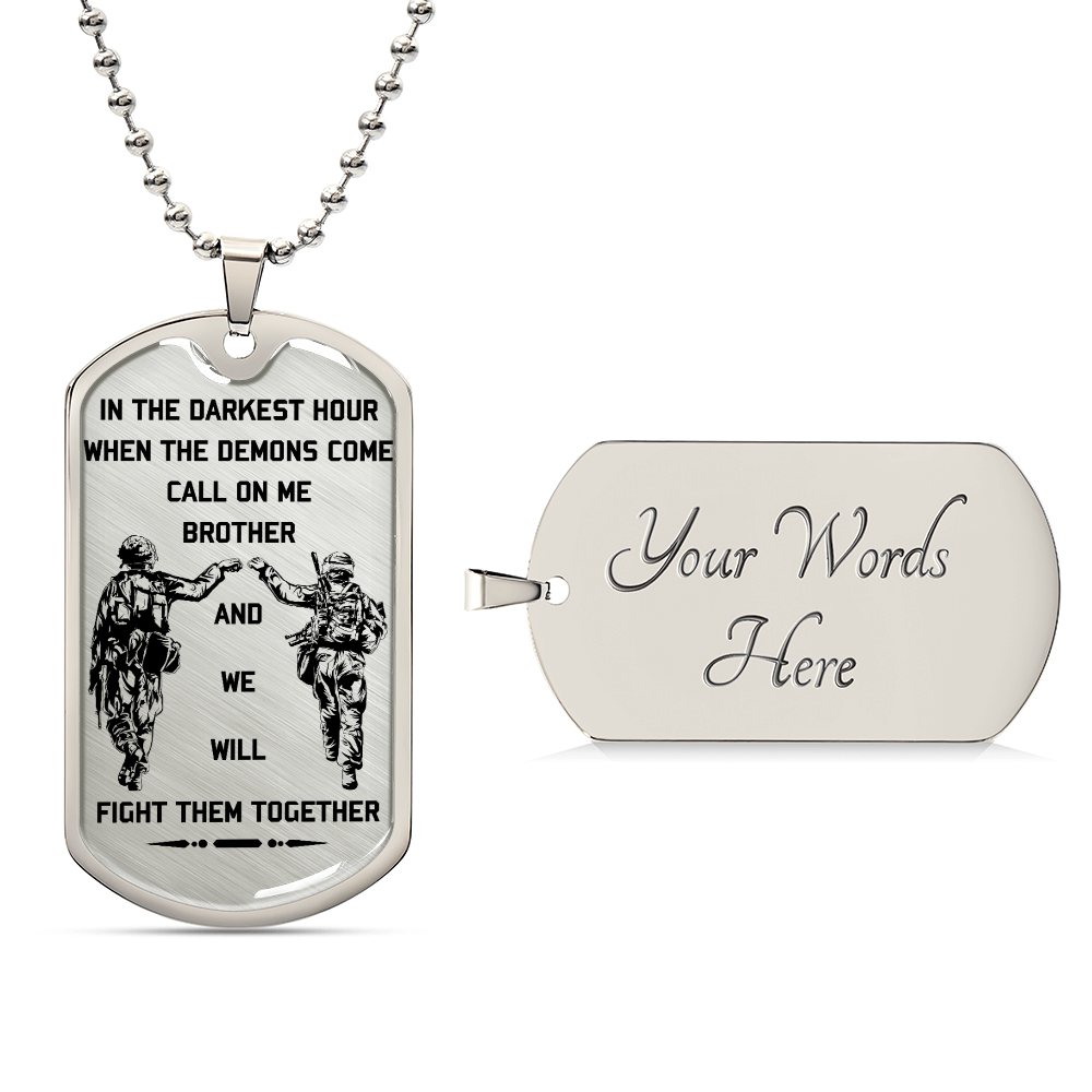 Soldier - Call On Me Brother - Army - Marine - Soldier Dog Tag - Military Ball Chain - Luxury Dog Tag