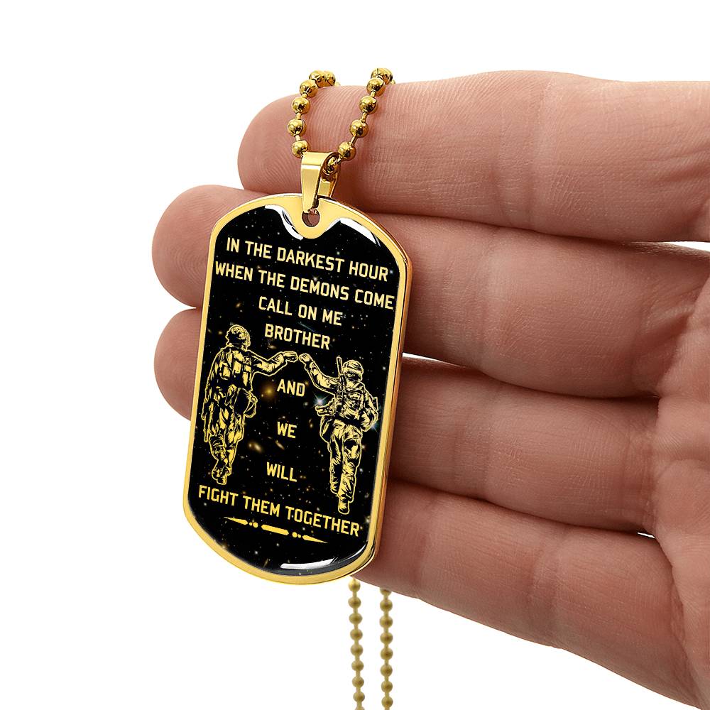 Soldier - Call On Me Brother - Army - Marine - Galaxy - Black Dog Tag - Soldier Dog Tag - Military Ball Chain - Luxury Dog Tag