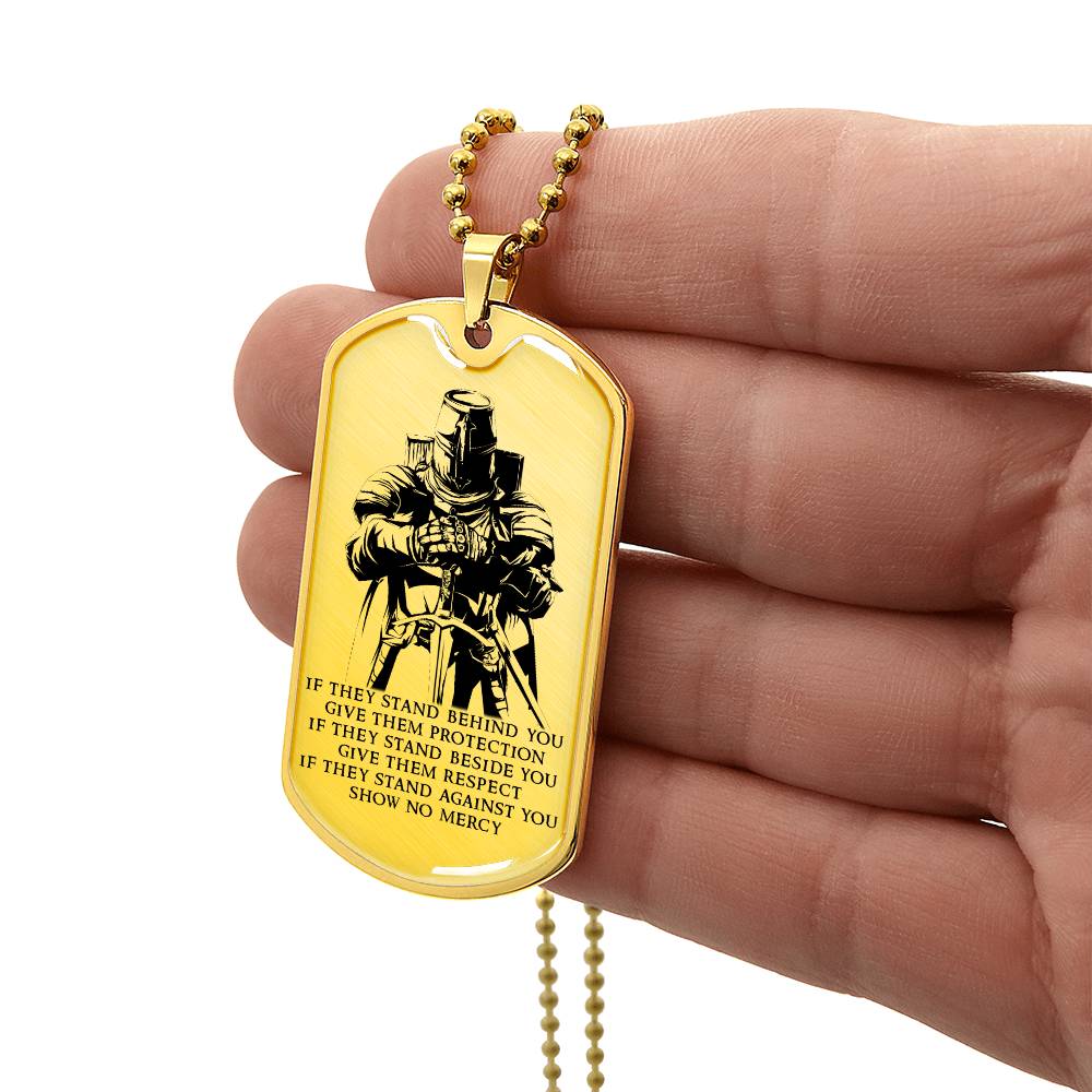 Knight Templar - IF - Show No Mercy - Knight Templar Dog Tag - Military Ball Chain - Luxury Dog Tag