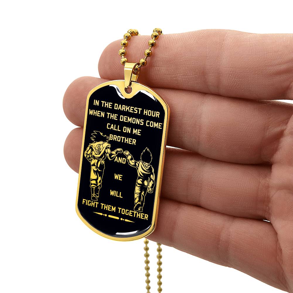 Dragon Ball - Call On Me Brother - Goku - Vegeta - Black Dog Tag - Dragon Ball Dog Tag - Military Ball Chain - Luxury Dog Tag