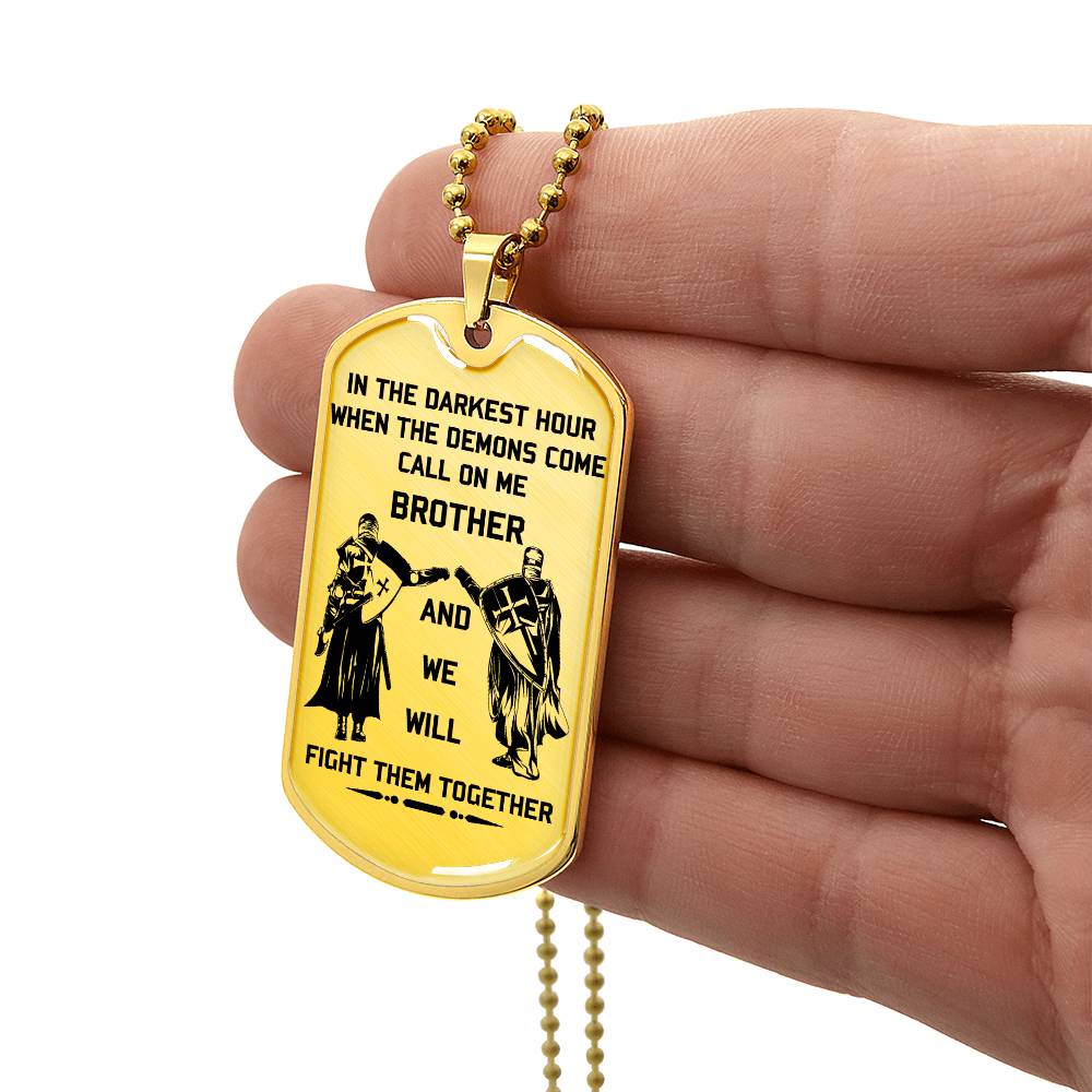 Knight Templar - Call On Me Brother - Knight Templar Dog Tag - Military Ball Chain - Luxury Dog Tag