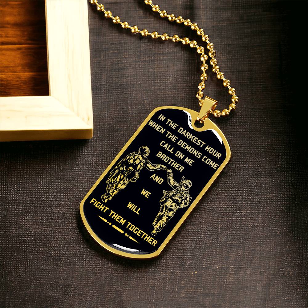 Soldier - Call On Me Brother - Army - Marine - Black Dog Tag - Soldier Dog Tag - Military Ball Chain - Luxury Dog Tag