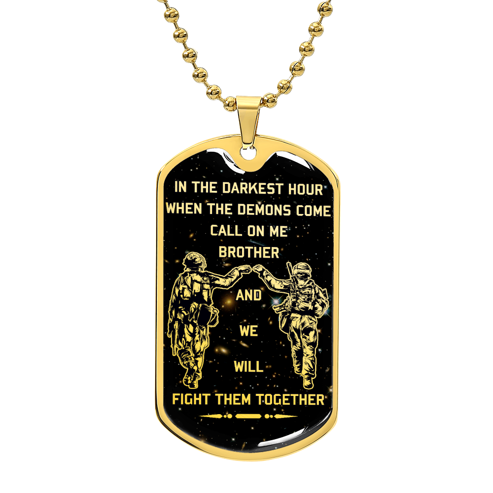 Soldier - Call On Me Brother - Army - Marine - Galaxy - Black Dog Tag - Soldier Dog Tag - Military Ball Chain - Luxury Dog Tag