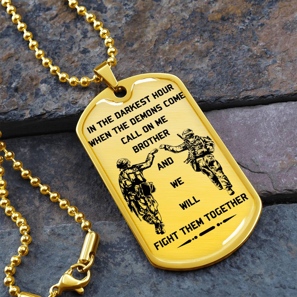Soldier - Call On Me Brother - Army - Marine - Soldier Dog Tag - Military Ball Chain - Luxury Dog Tag