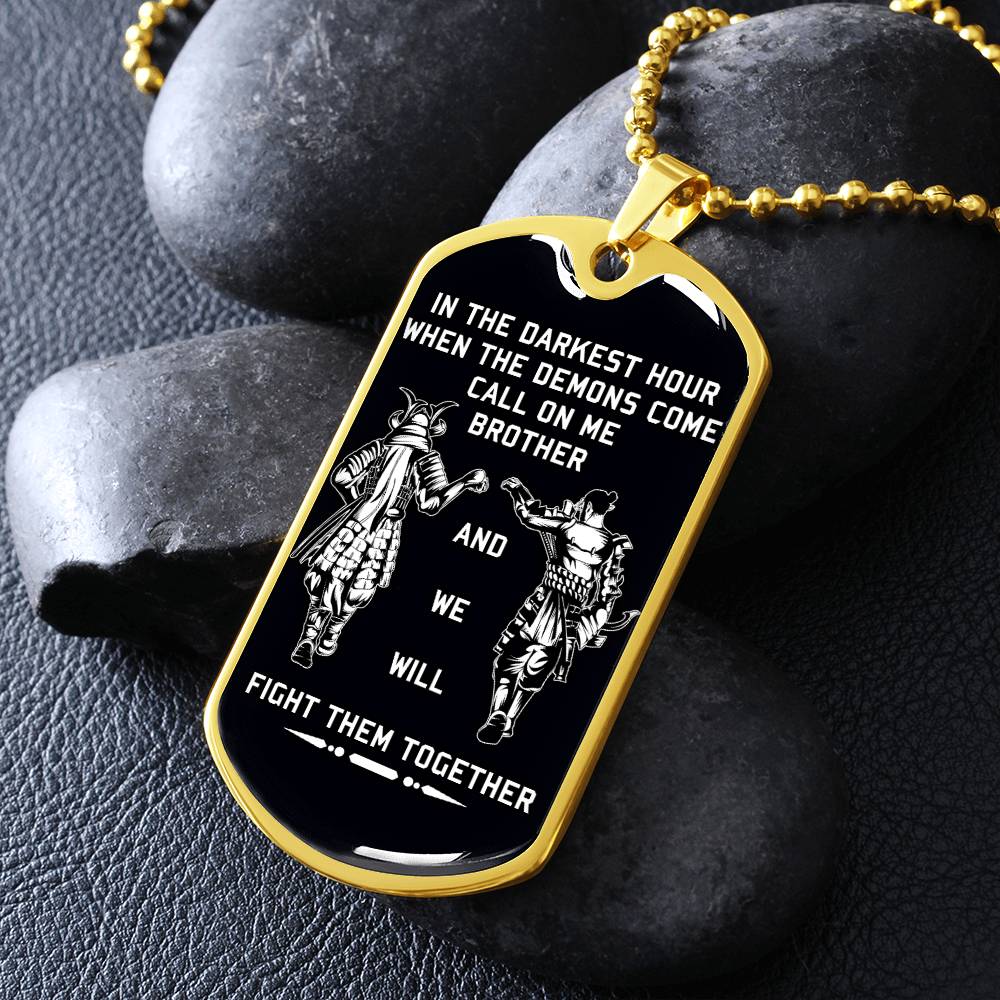 Samurai - Call On me Brother - Bushido - Katana - Ronin - Miyamoto Musashi - Black Dog Tag - Samurai Dog Tag - Military Ball Chain - Luxury Dog Tag