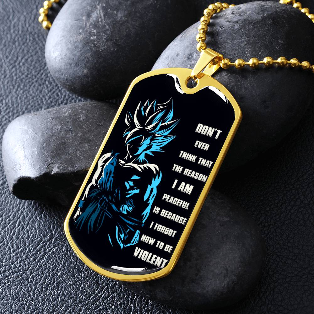 Dragon Ball - Don't Ever Think That The Reason - Goku - Black Dog Tag - Dragon Ball Dog Tag - Military Ball Chain - Luxury Dog Tag