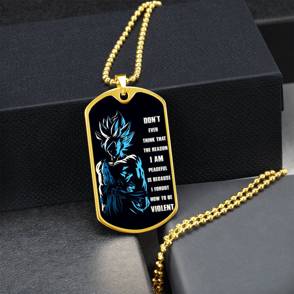 Dragon Ball - Don't Ever Think That The Reason - Goku - Black Dog Tag - Dragon Ball Dog Tag - Military Ball Chain - Luxury Dog Tag