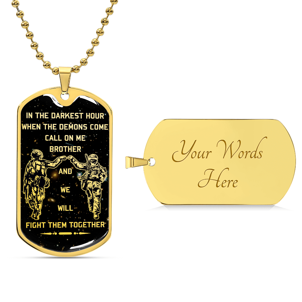 Soldier - Call On Me Brother - Army - Marine - Galaxy - Black Dog Tag - Soldier Dog Tag - Military Ball Chain - Luxury Dog Tag