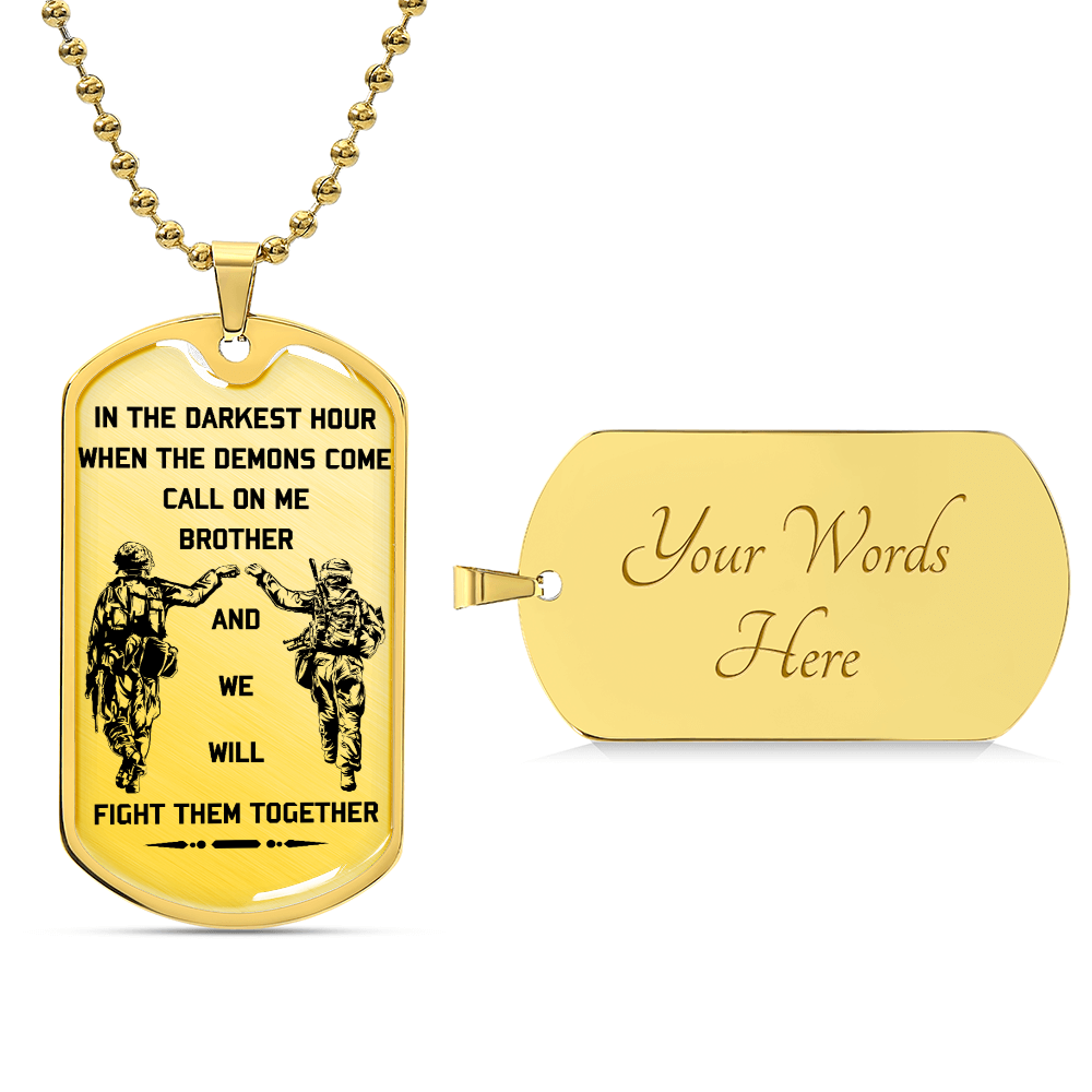 Soldier - Call On Me Brother - Army - Marine - Soldier Dog Tag - Military Ball Chain - Luxury Dog Tag