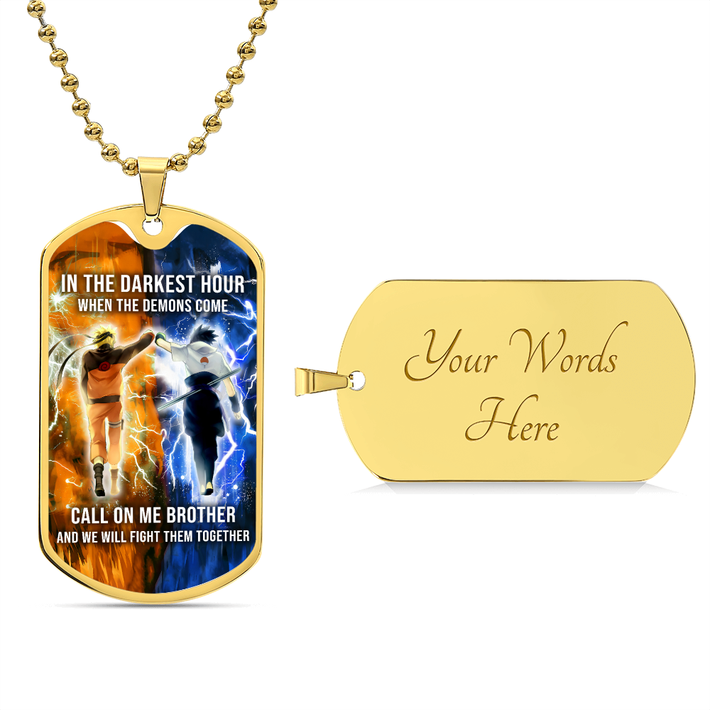 Naruto - Call On me Brother - Uzumaki Naruto - Uchiha Sasuke - Military Ball Chain - Luxury Dog Tag