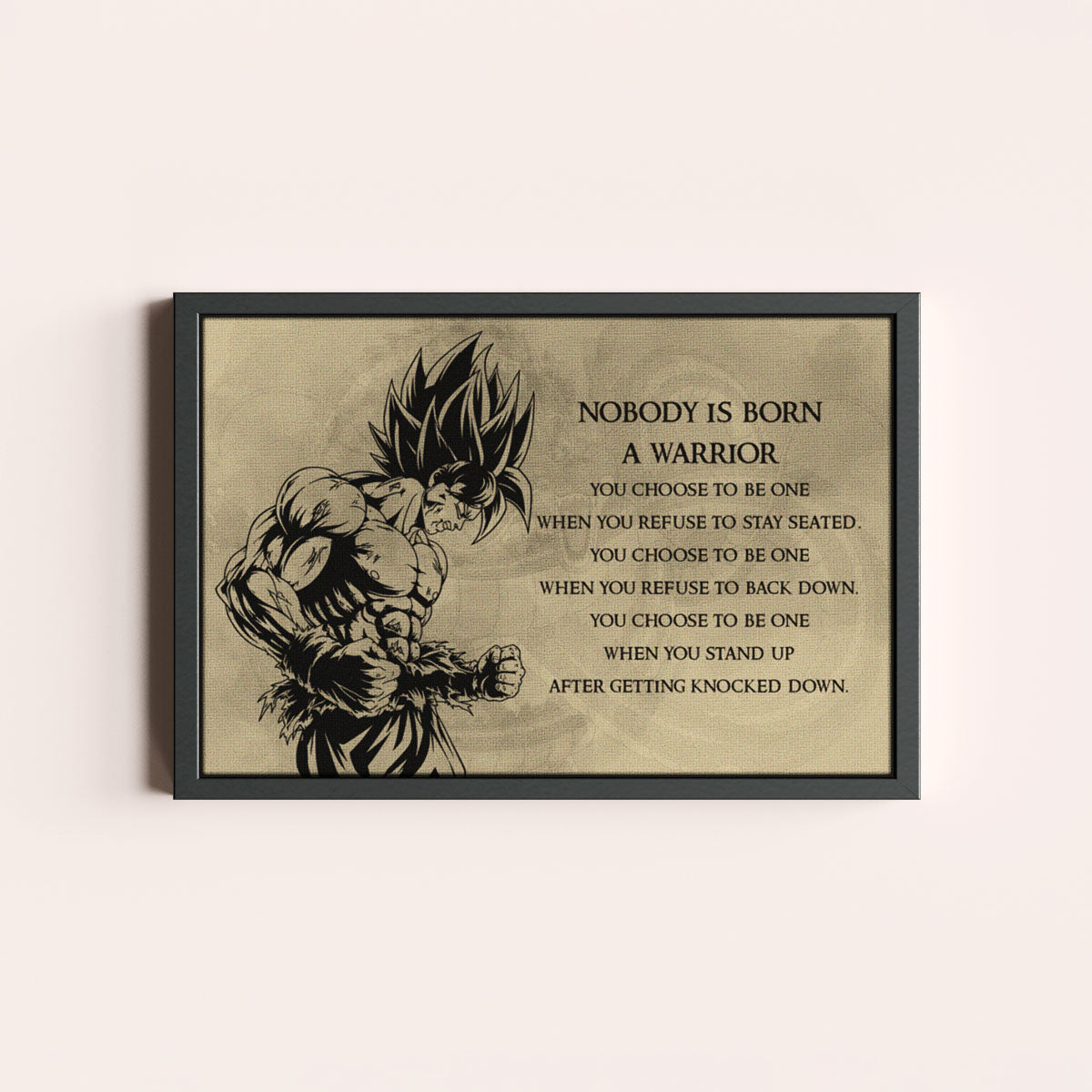 Dragon Ball Z Super Saiyan Goku Canvas Wall Art - Nobody Is Born A Warrior - DBZ Motivational Quote Print - Ready to Hang Home Office Decor - DR020