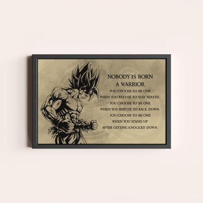 Dragon Ball Z Super Saiyan Goku Canvas Wall Art - Nobody Is Born A Warrior - DBZ Motivational Quote Print - Ready to Hang Home Office Decor - DR020