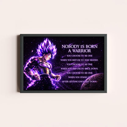 Dragon Ball Super Vegeta Ultra Ego Canvas Wall Art - Nobody Is Born A Warrior - Motivational Quote Print - Ready to Hang Anime Decor for Boys Room, Man Cave - DR090
