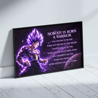 Dragon Ball Super Vegeta Ultra Ego Canvas Wall Art - Nobody Is Born A Warrior - Motivational Quote Print - Ready to Hang Anime Decor for Boys Room, Man Cave - DR090